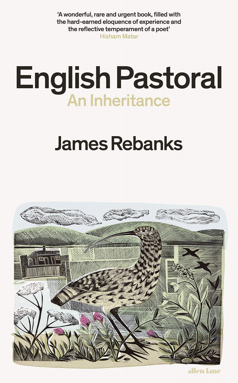 Read more about the article English Pastoral: An Inheritance, by James Rebanks
