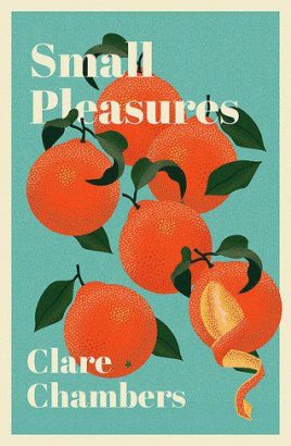 Small Pleasures, by Clare Chambers