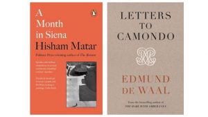 Read more about the article A Month in Siena (2019) by Hisham Matar and Letters to Camondo (2021) by Edmund de Waal