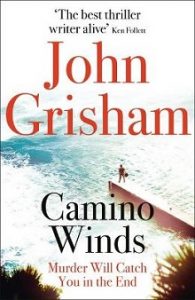 Read more about the article Camino Winds by John Grisham