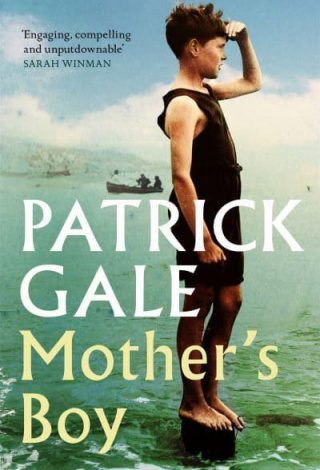 Mother’s Boy by Patrick Gale