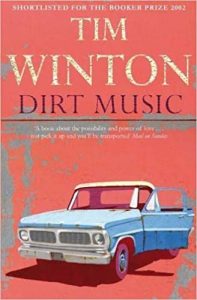 Read more about the article Dirt Music by Tim Winton