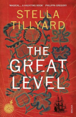 The Great Level by Stella Tillyard