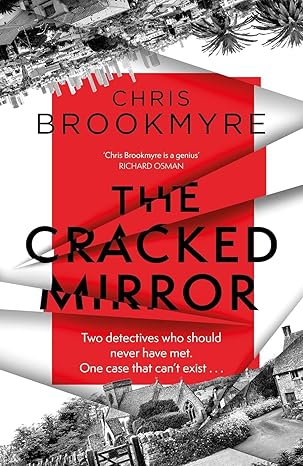 Read more about the article The Cracked Mirror by Chris Brookmyre